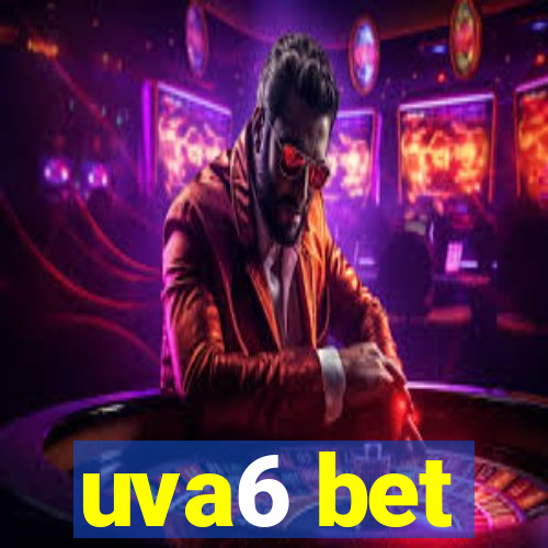 uva6 bet