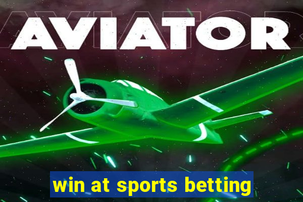 win at sports betting