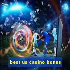 best us casino bonus