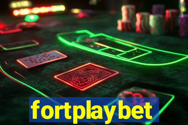 fortplaybet