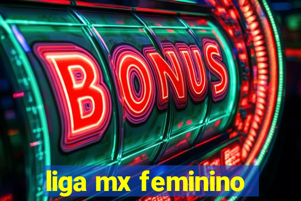 liga mx feminino