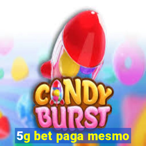 5g bet paga mesmo