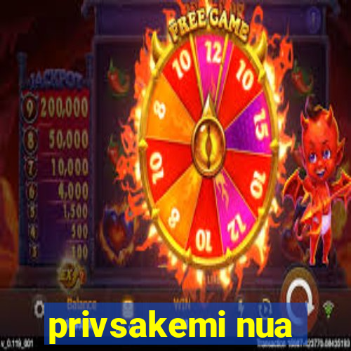 privsakemi nua