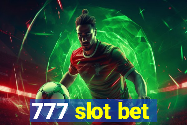 777 slot bet