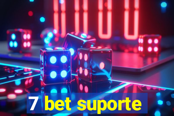 7 bet suporte