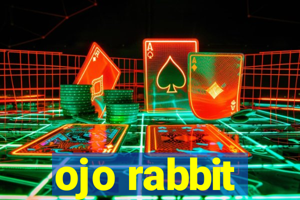 ojo rabbit