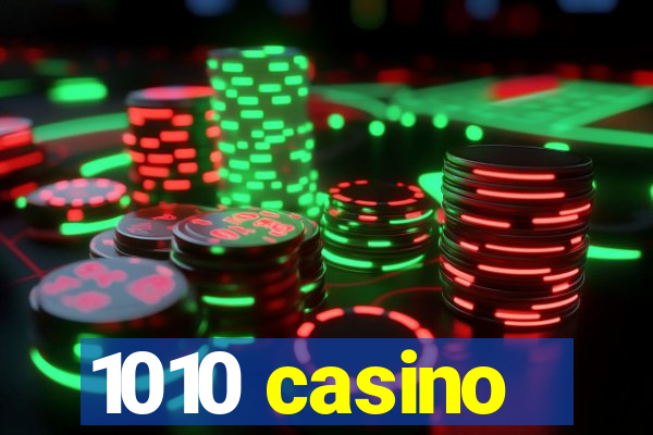 1010 casino