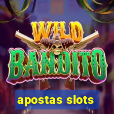 apostas slots