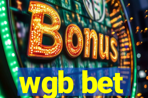 wgb bet