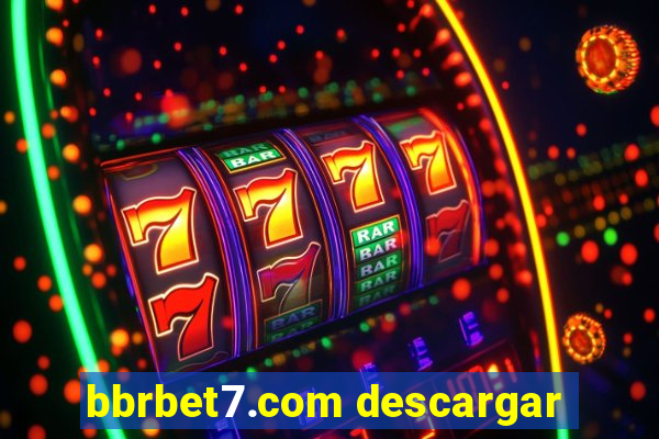 bbrbet7.com descargar