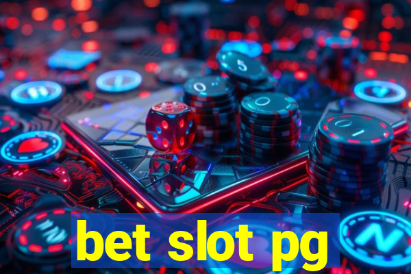 bet slot pg