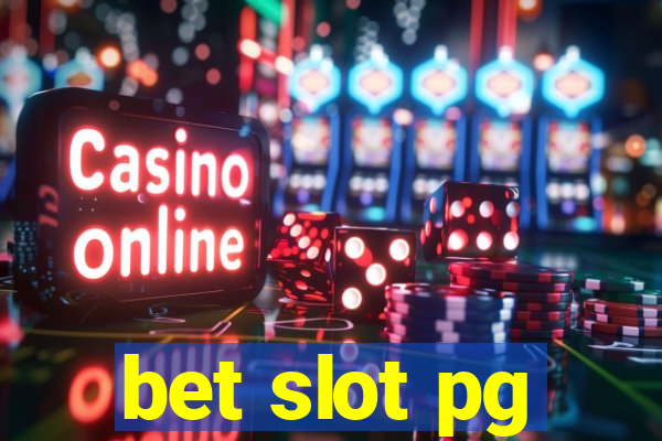 bet slot pg