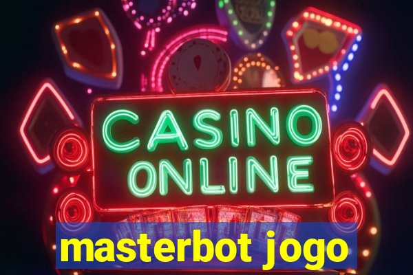 masterbot jogo