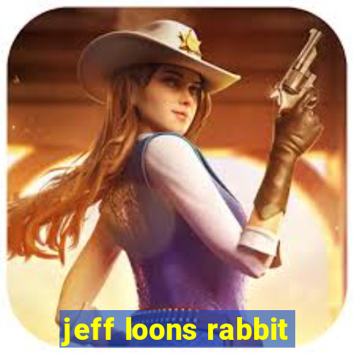 jeff loons rabbit