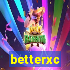 betterxc