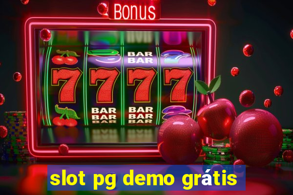 slot pg demo grátis