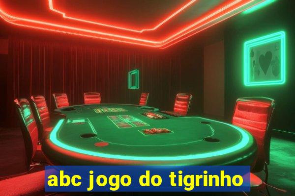 abc jogo do tigrinho