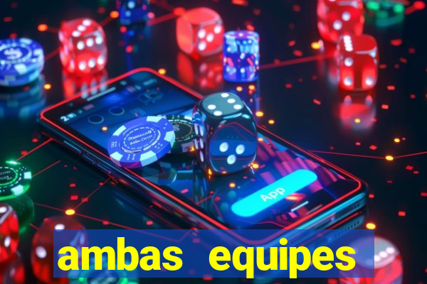 ambas equipes marcam ou mais de 2.5