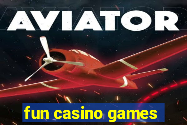 fun casino games