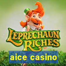 aice casino