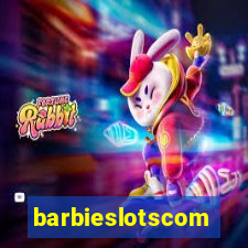 barbieslotscom