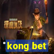 kong bet