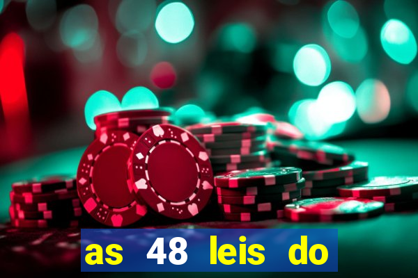 as 48 leis do poder pdf gr谩tis