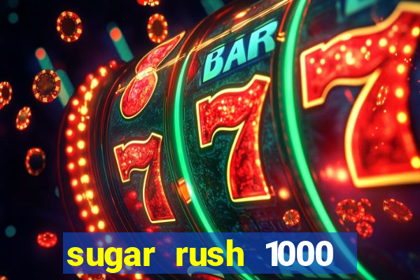 sugar rush 1000 demo pragmatic