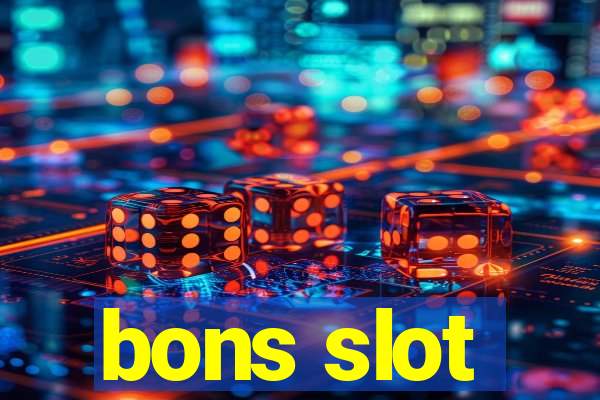 bons slot