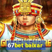 67bet baixar