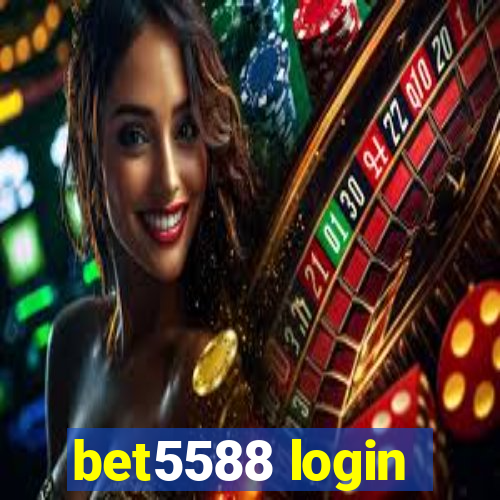 bet5588 login