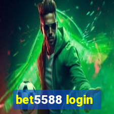 bet5588 login