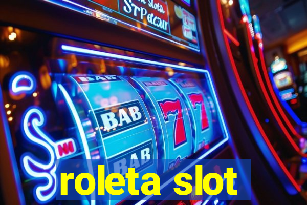 roleta slot