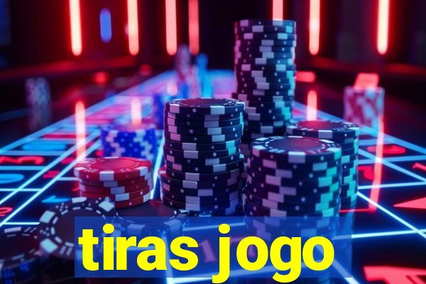 tiras jogo