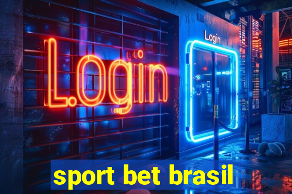 sport bet brasil