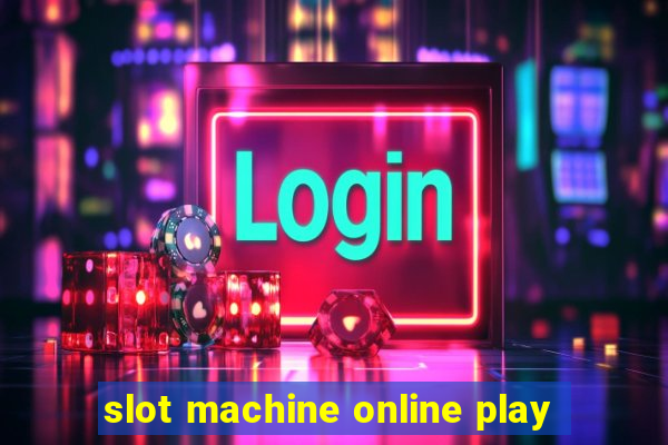 slot machine online play