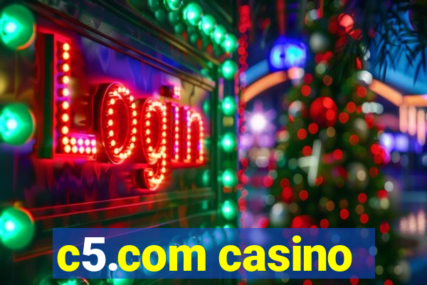 c5.com casino