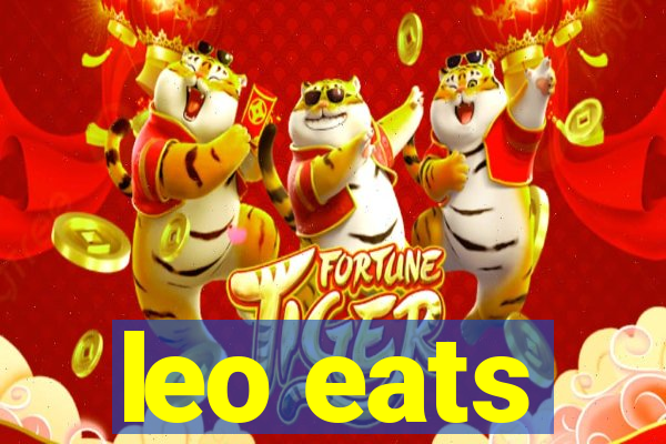 leo eats