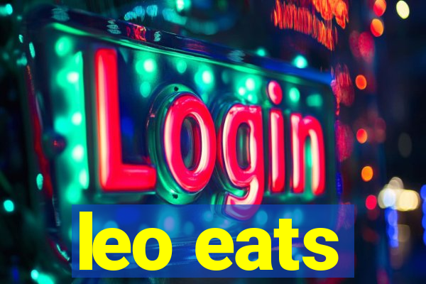 leo eats