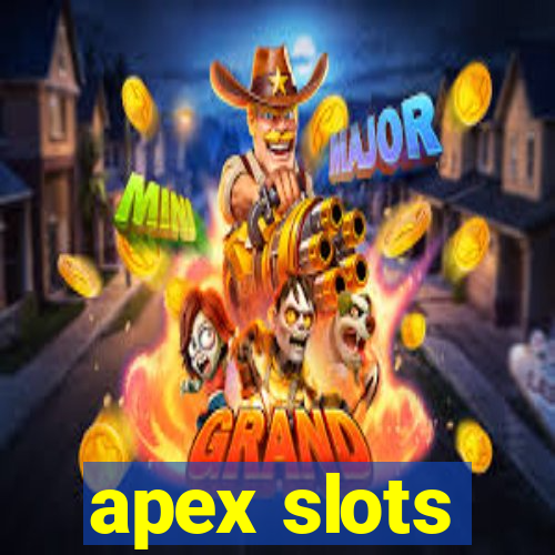 apex slots