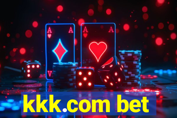 kkk.com bet