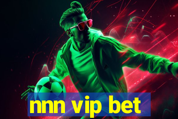 nnn vip bet