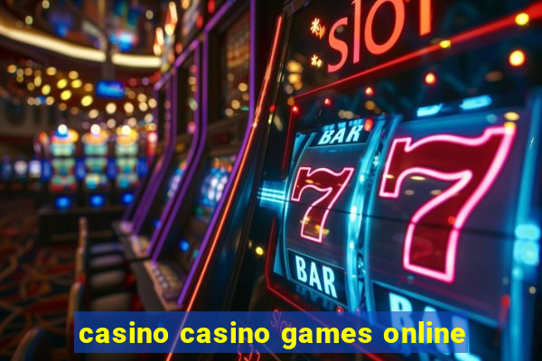 casino casino games online