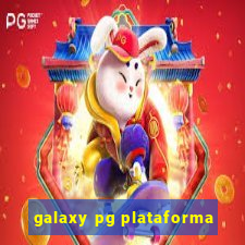 galaxy pg plataforma