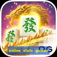 online slots games real money