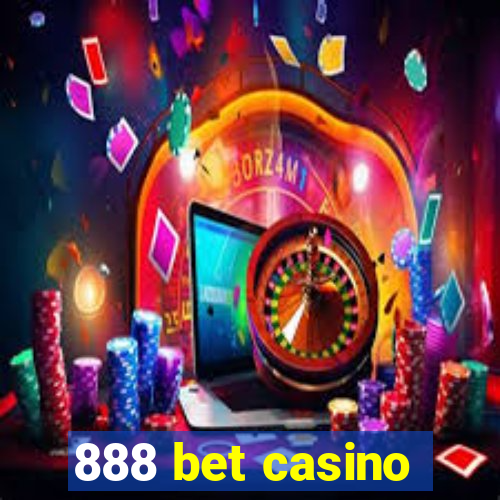 888 bet casino