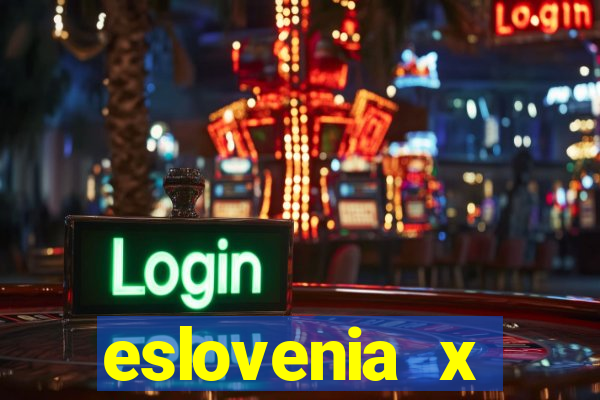 eslovenia x cazaquist?o palpite