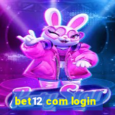 bet12 com login