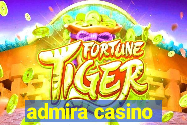 admira casino