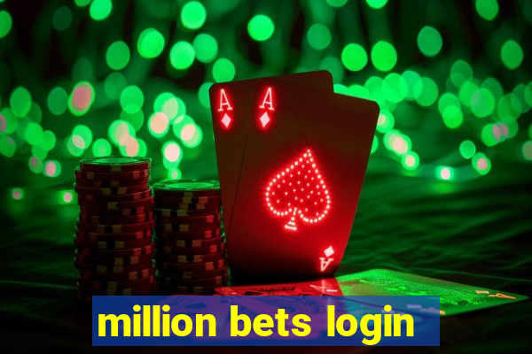 million bets login